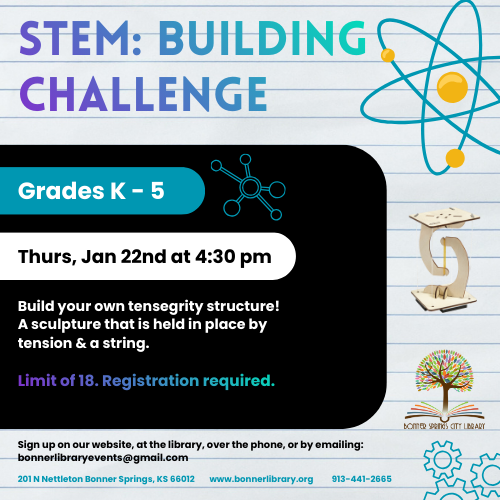 STEM: Building Challenge Jan 22 at 4:30 pm.