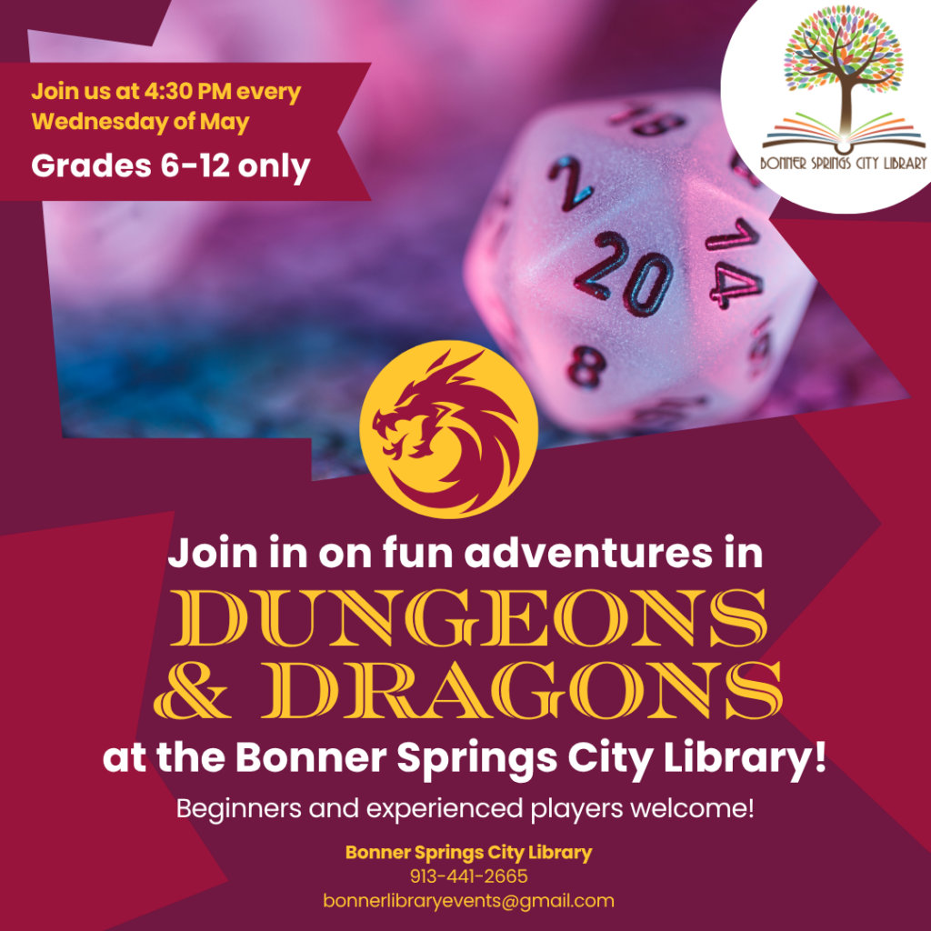 Dungeons & Dragons is on Wednesdays at 4:30 pm