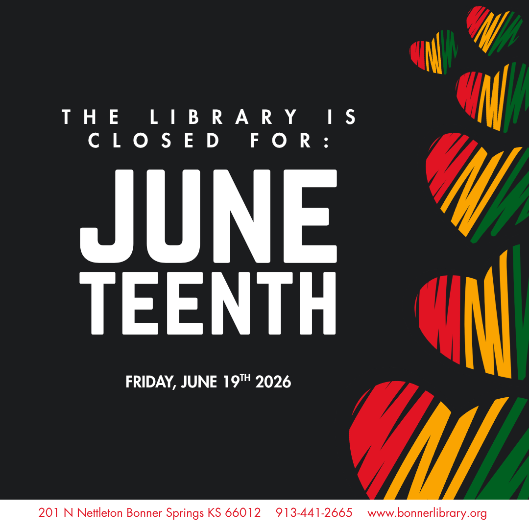 The Library is closed for Juneteenth Friday, June 19th