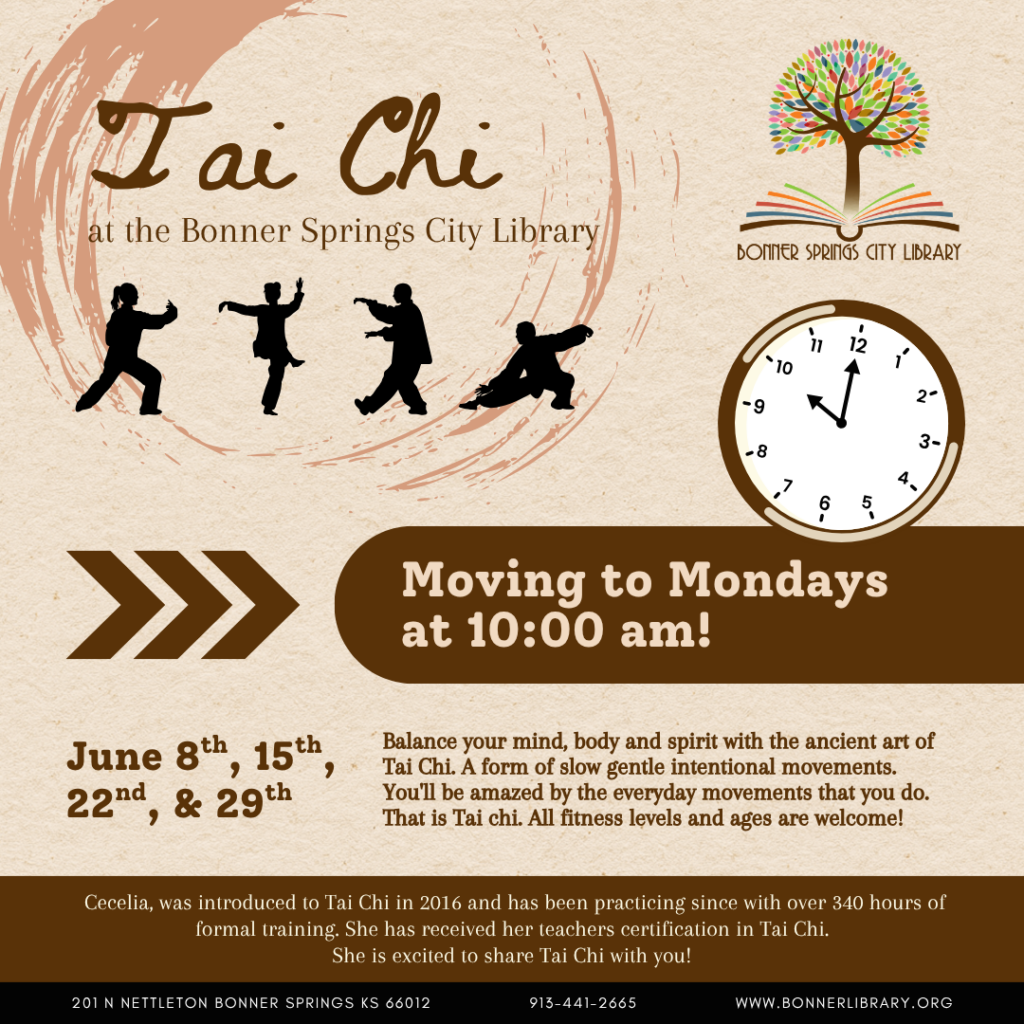 Tai Chi is moving to Mondays at 10:00 am starting on June 8th.