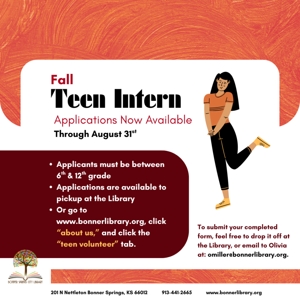 Fall Teen Intern Applications are now available at the Library through August 31st