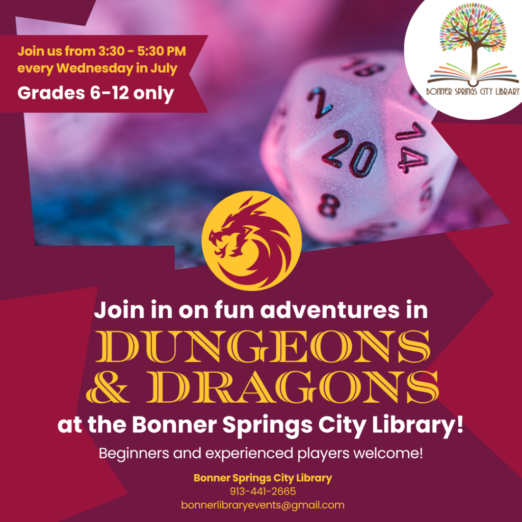 D&D 3:30 - 5:30 pm on Wednesday afternoons