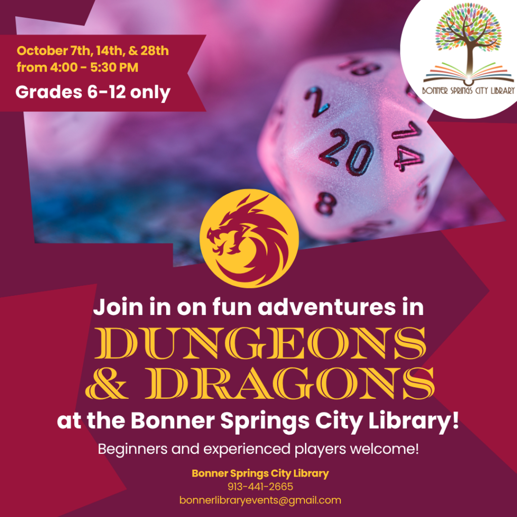 D&D October 7th, 14th, and 28th from 4:00 - 5:30 pm