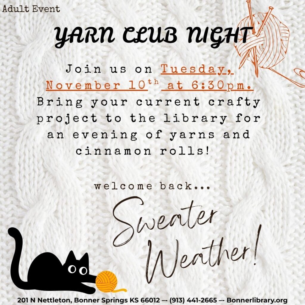 Yarn Club Night Tues Nov 10th at 6:30 pm