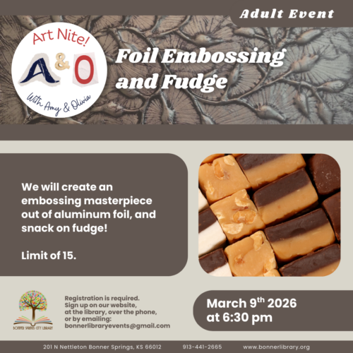 Foil Embossing and fudge art night on March 9tat 6:30 pm